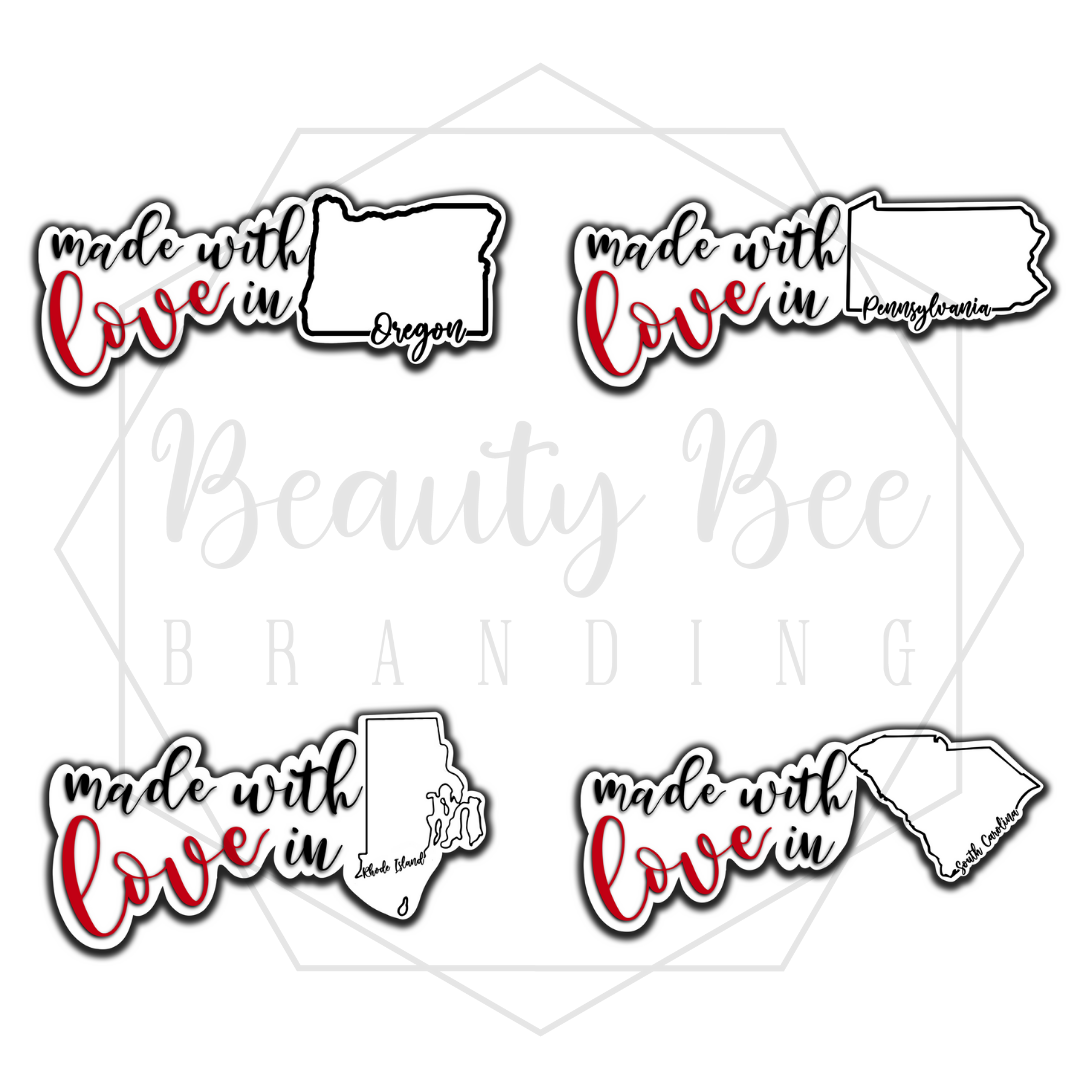 Made With Love In YOUR STATE Sticker Sheet