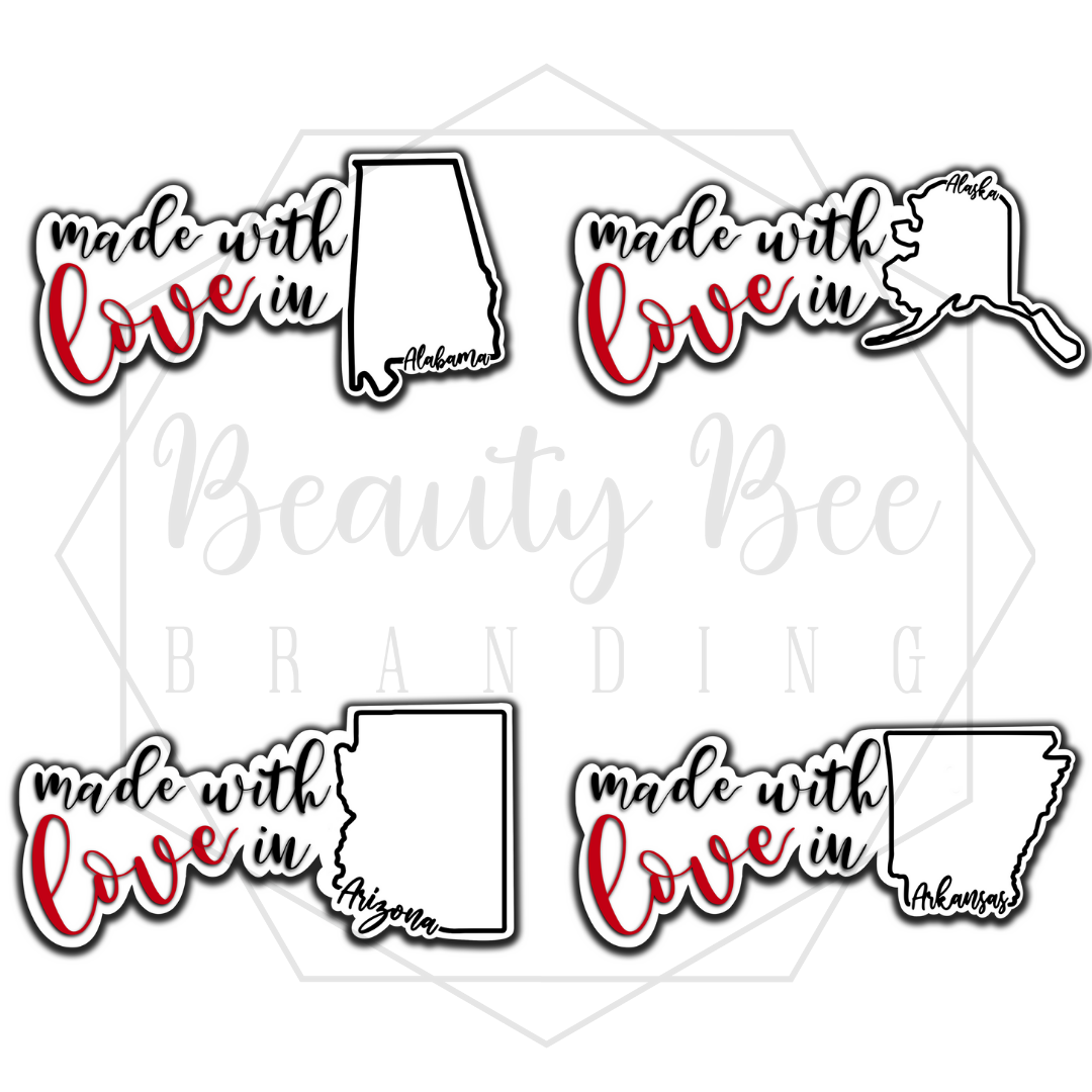 Made With Love In YOUR STATE Sticker Sheet