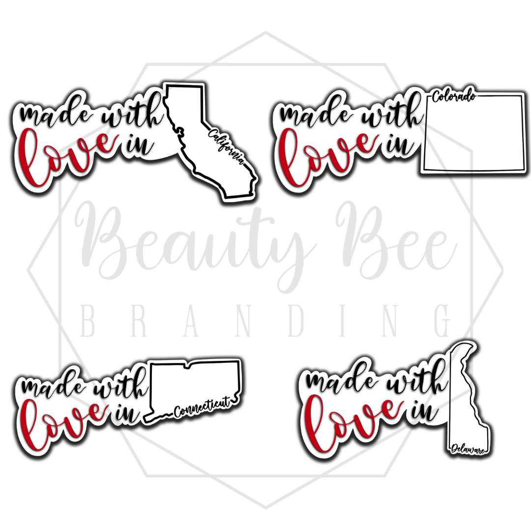 Made With Love In YOUR STATE Sticker Sheet