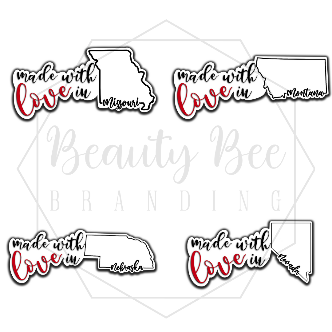 Made With Love In YOUR STATE Sticker Sheet