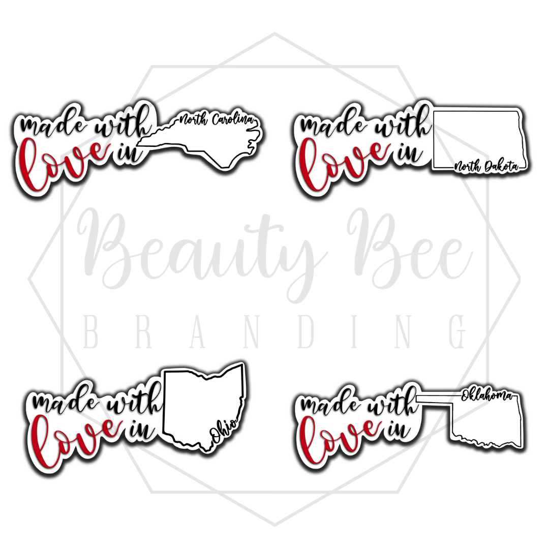 Made With Love In YOUR STATE Sticker Sheet