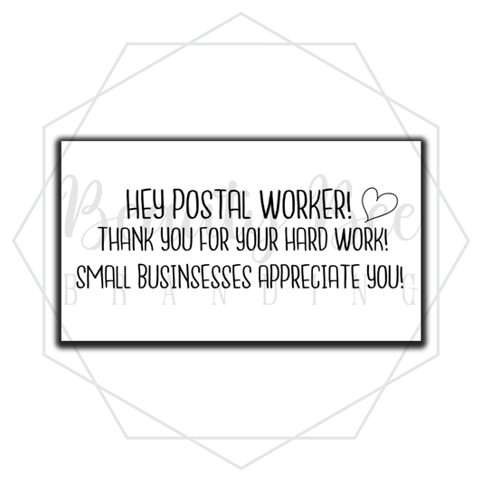 Hey Postal Worker STICKER ROLL OF 100