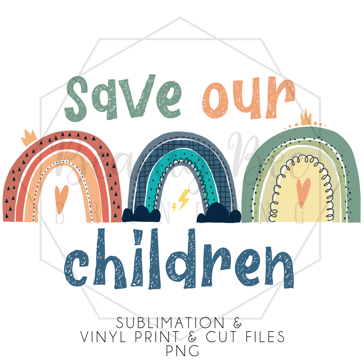 Save Our Children DIGITAL DECAL - Sublimation and Print & Cut Files