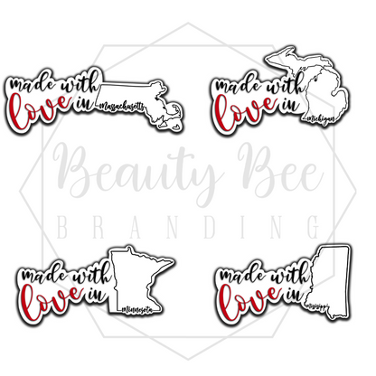 Made With Love In YOUR STATE Sticker Sheet