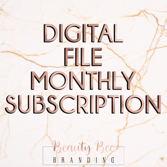 Digital File Monthly Subscription