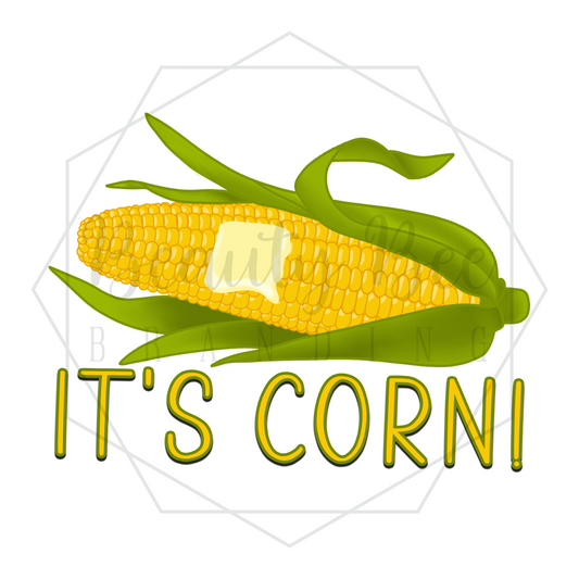 It's Corn! DIGITAL DECAL - Sublimation and Print & Cut Files