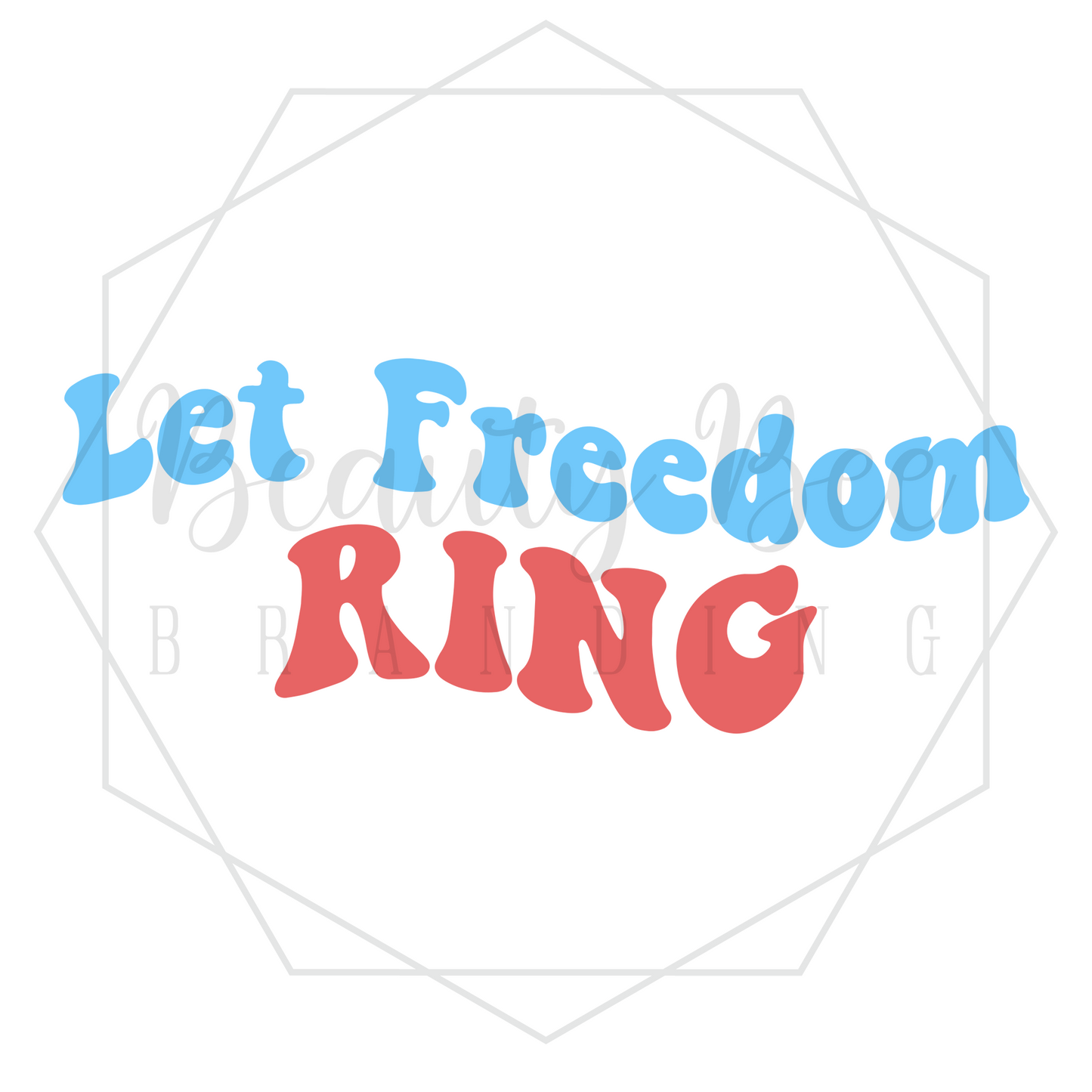 Let Freedom Ring DIGITAL DECAL - Sublimation and Print & Cut Files