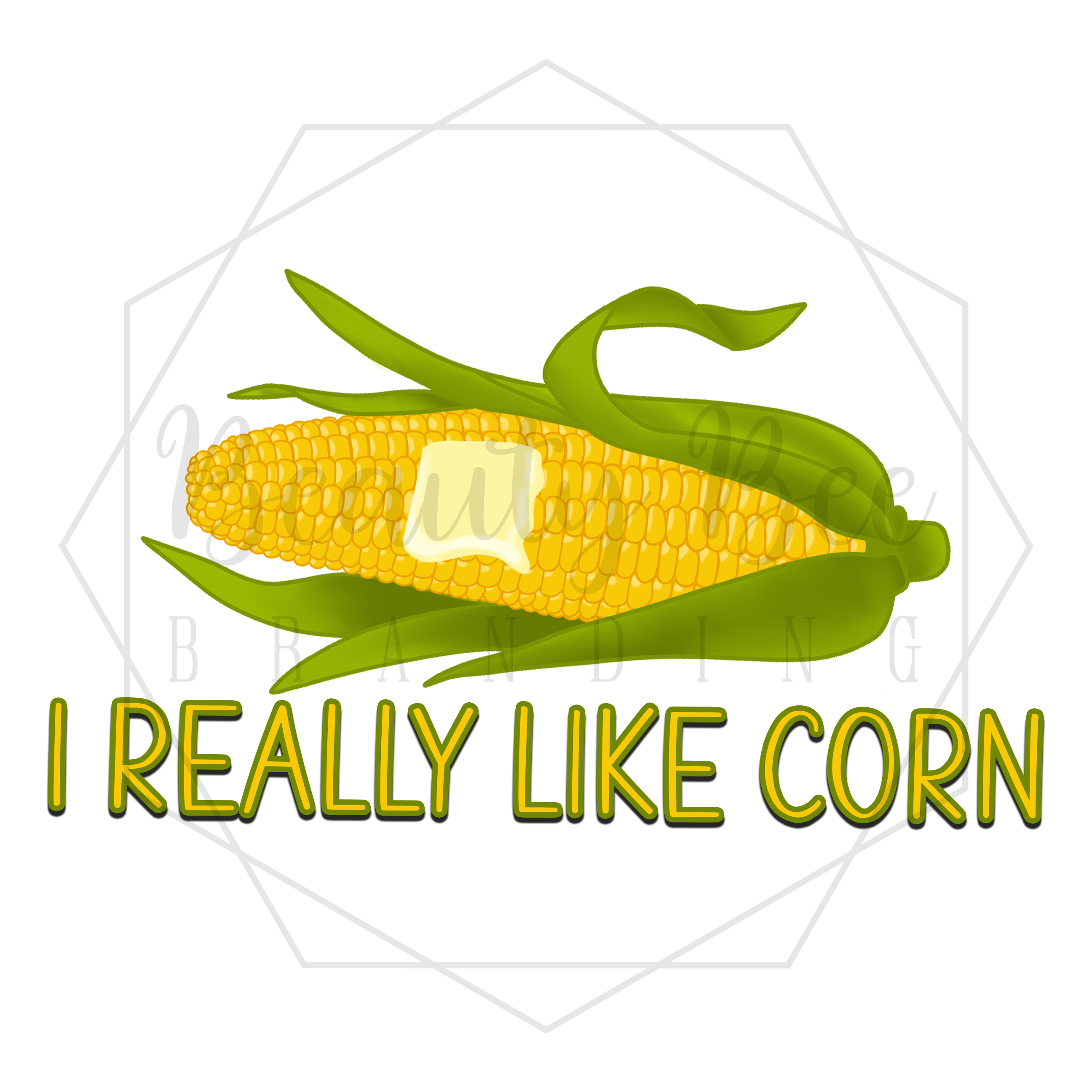 I Really Like Corn DIGITAL DECAL - Sublimation and Print & Cut Files ...