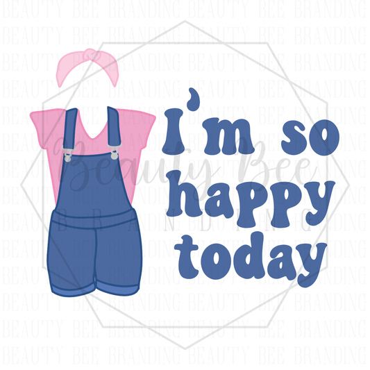 Ms Rachel I'm So Happy Overalls - Sublimation and Print & Cut Files